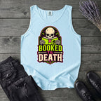 Booked Til Death Tank Top
