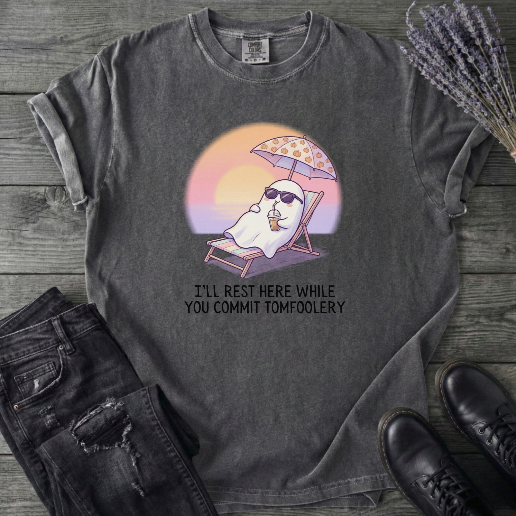 I'll Rest Here Tomfoolery T-Shirt