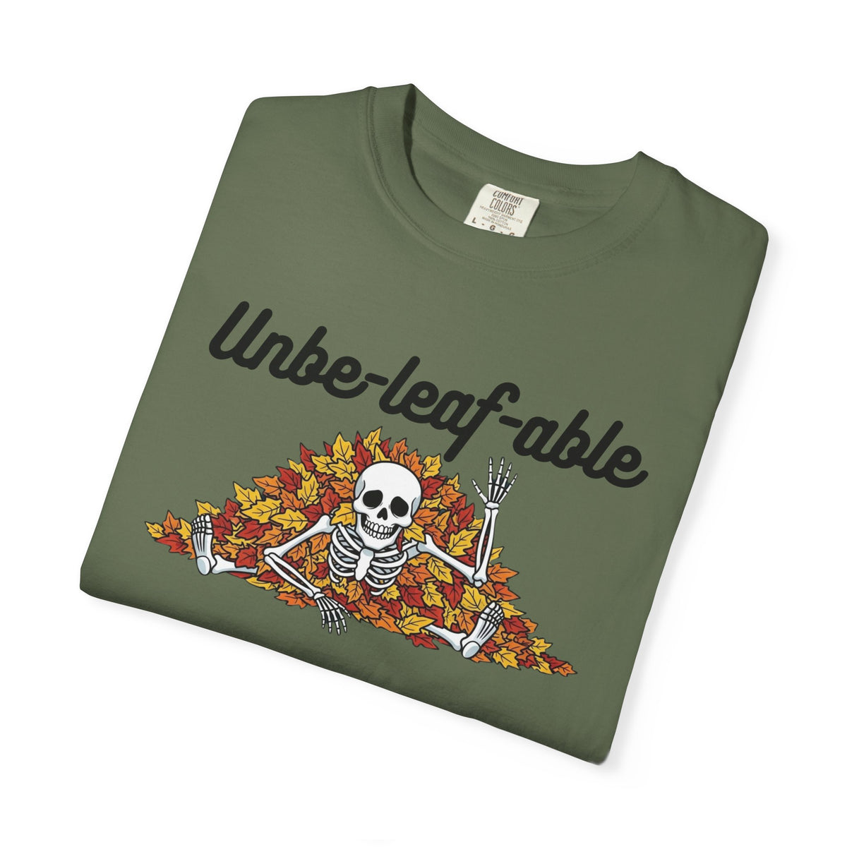 Unbeleafable T-Shirt