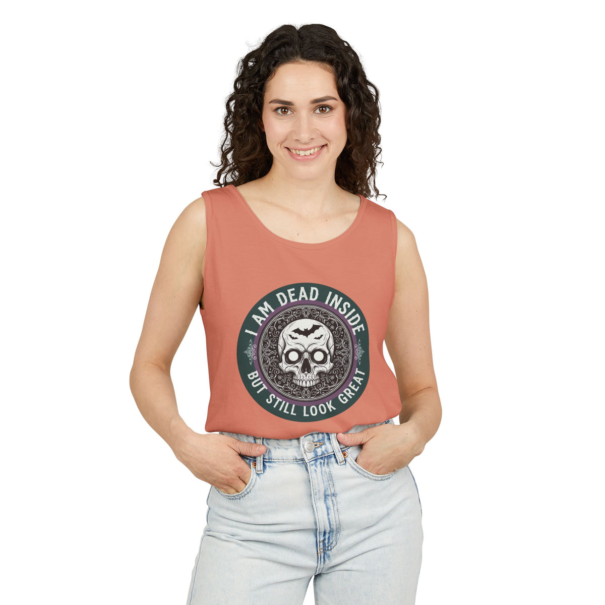 Im Dead Inside But Still Look Great Tank Top