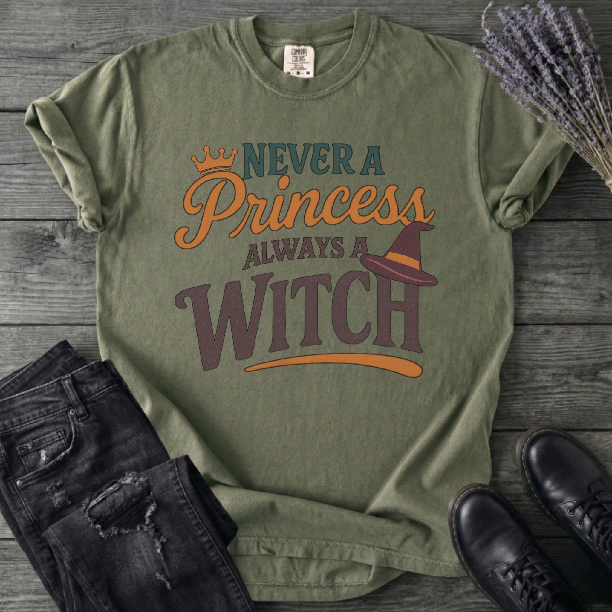 Never a Princess Always a Witch T-Shirt