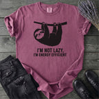 Im Not Lazy Im Energy Efficient T-Shirt