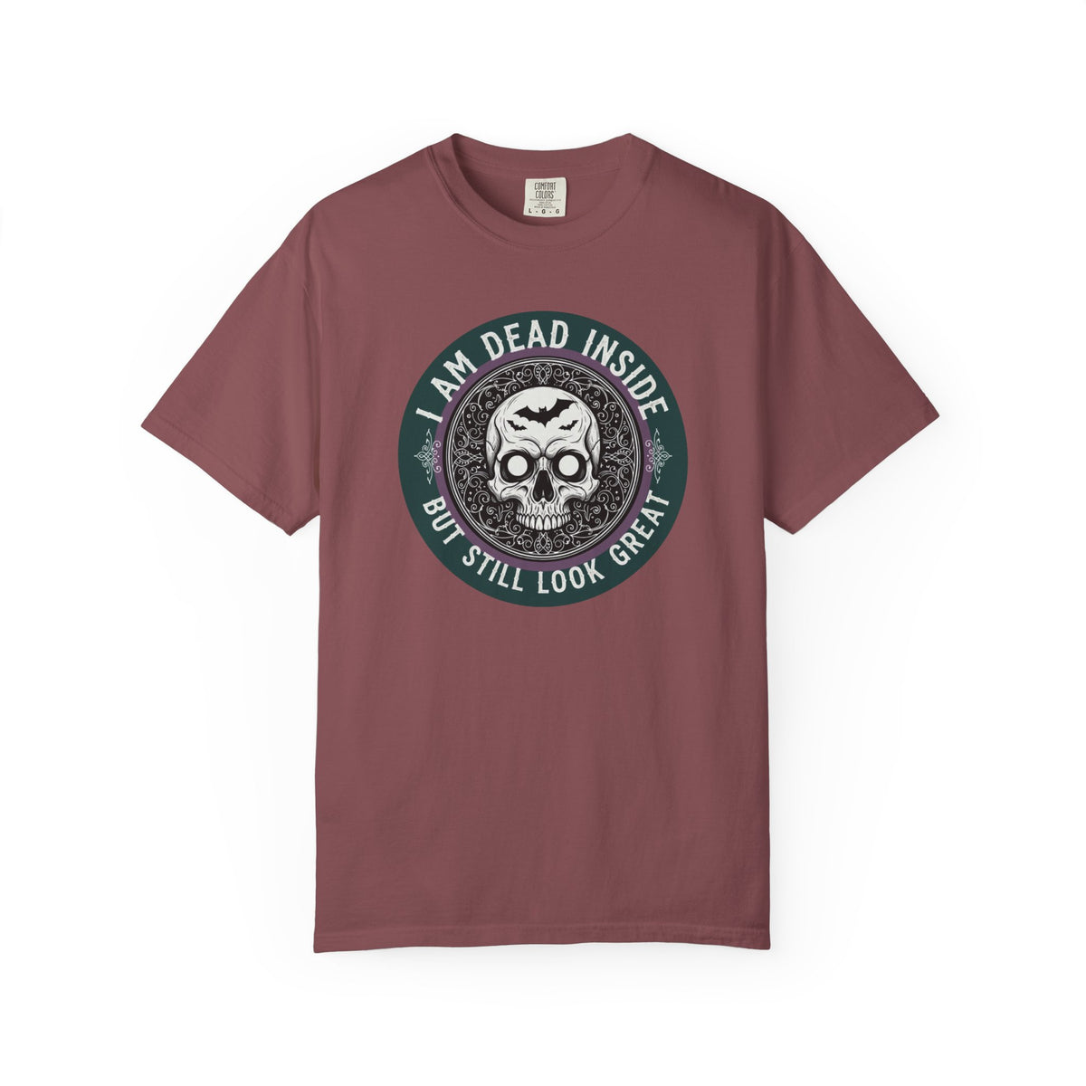 Im Dead Inside But Still Look Great T-Shirt