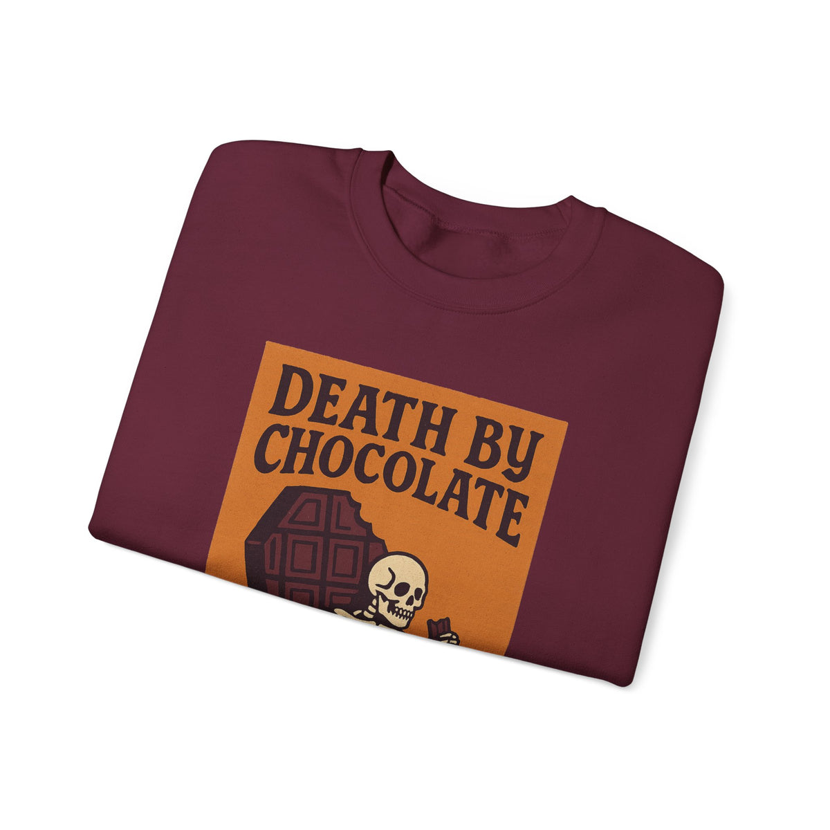 Death By Chocolate Sweatshirt