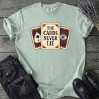 The Cards Never Lie T-Shirt