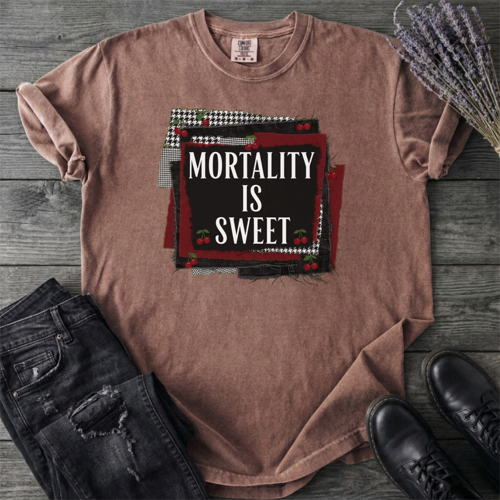 Mortality Is Sweet T-Shirt