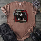 Mortality Is Sweet T-Shirt