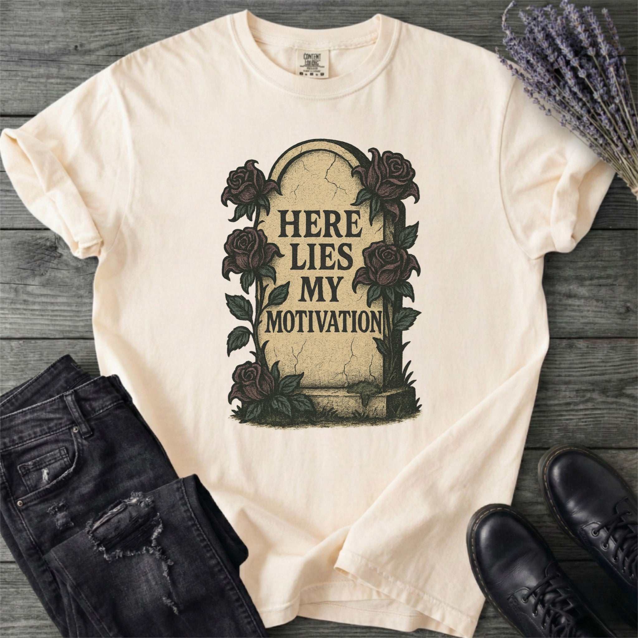 Here Lies My Motivation T-Shirt