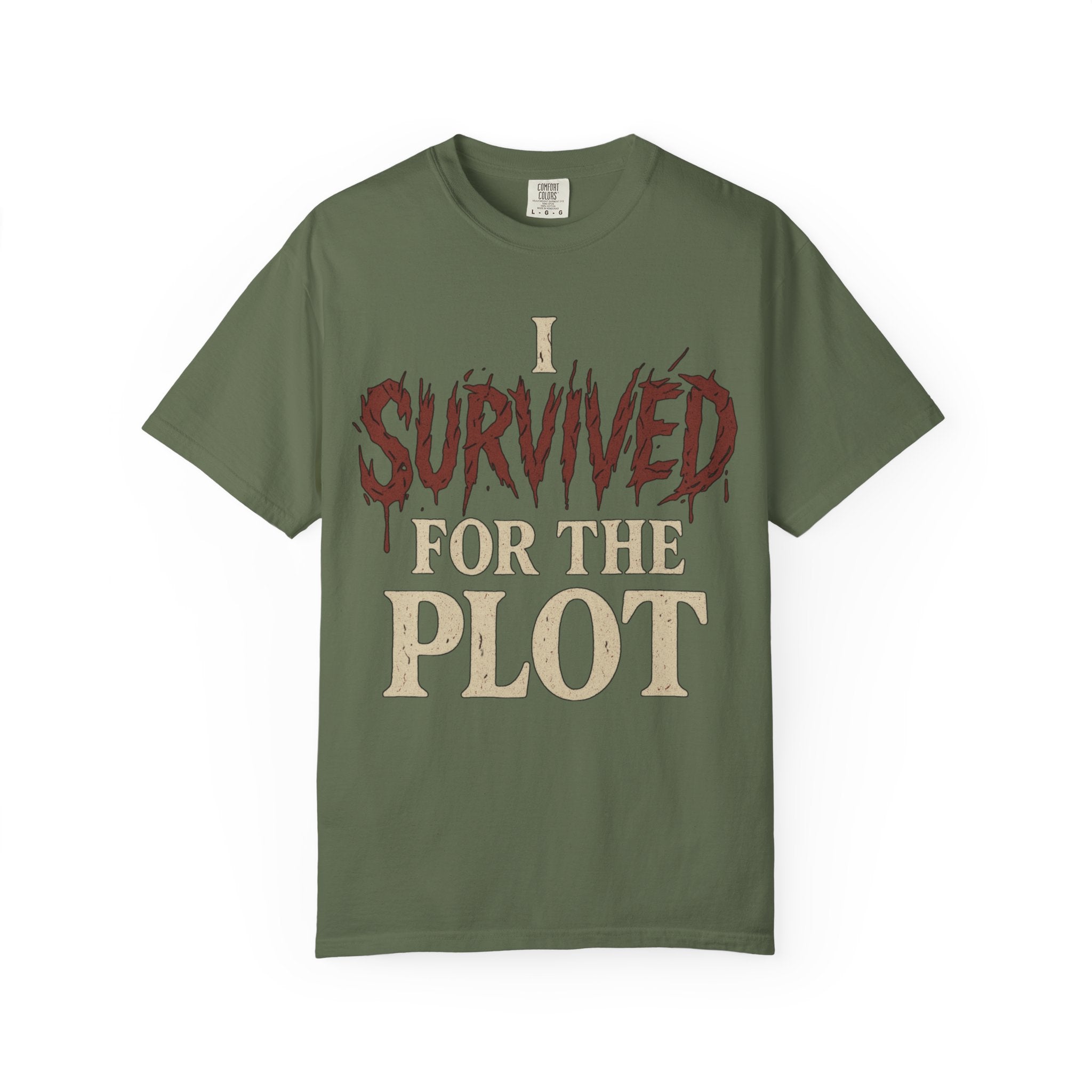 I Survived For The Plot Slasher T-Shirt