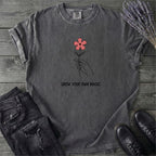 Grow Your Own Magic T-Shirt