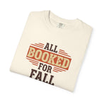 All Booked For Fall T-Shirt