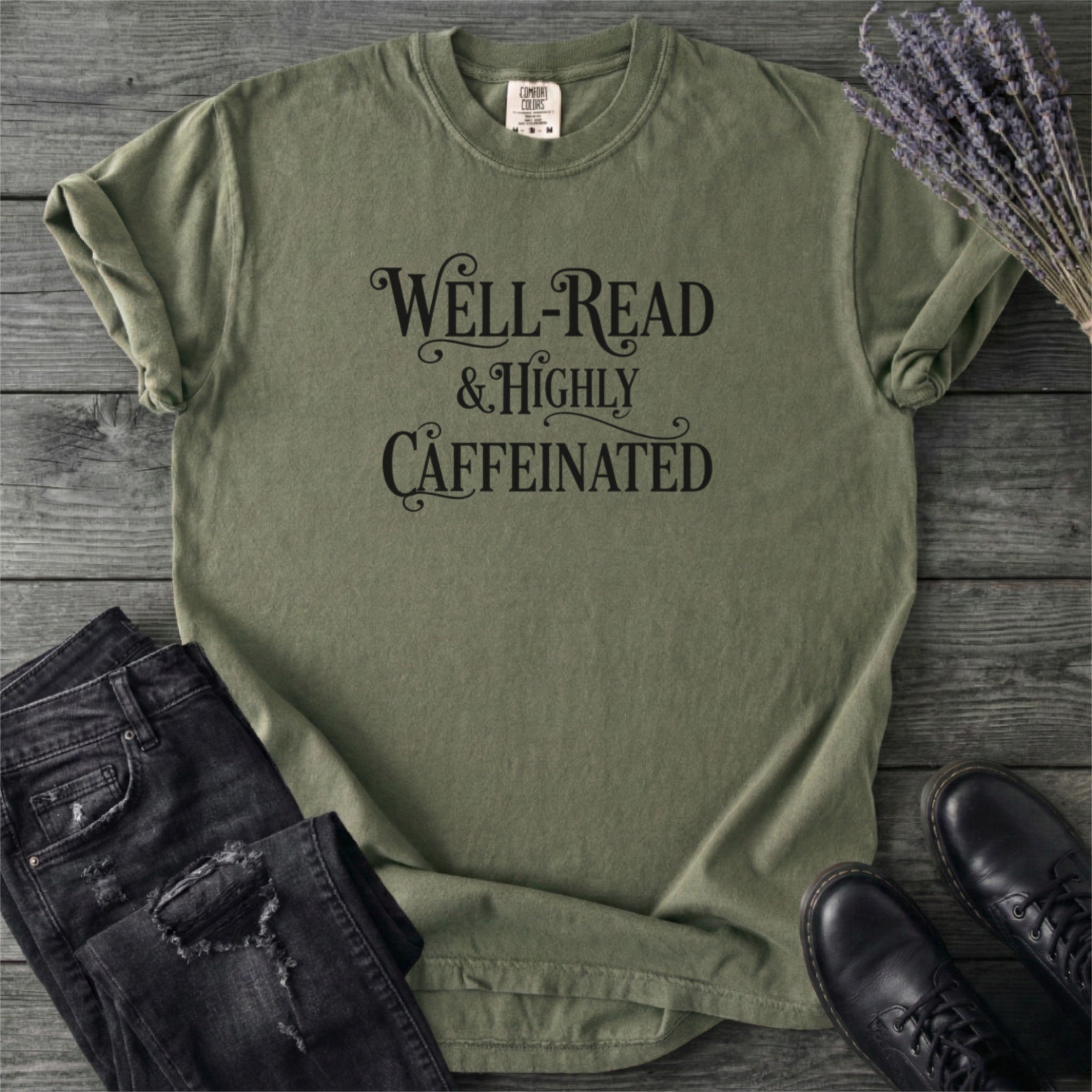 Well Read Caffienated T-Shirt