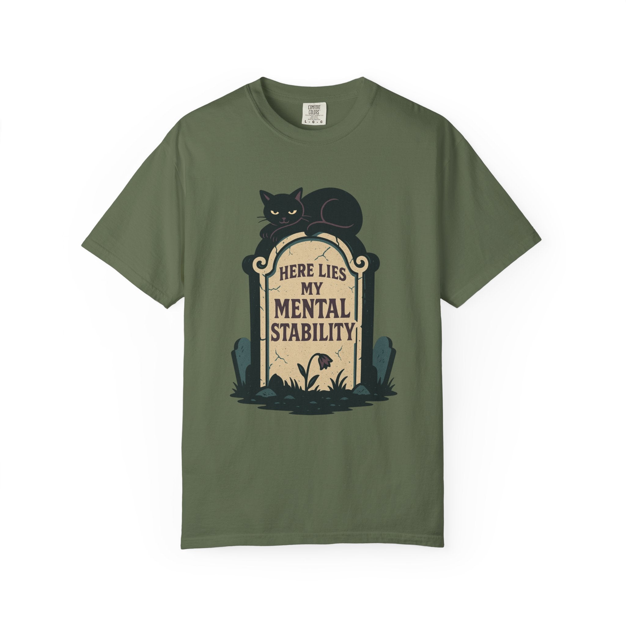 Here Lies My Mental Stability T-Shirt