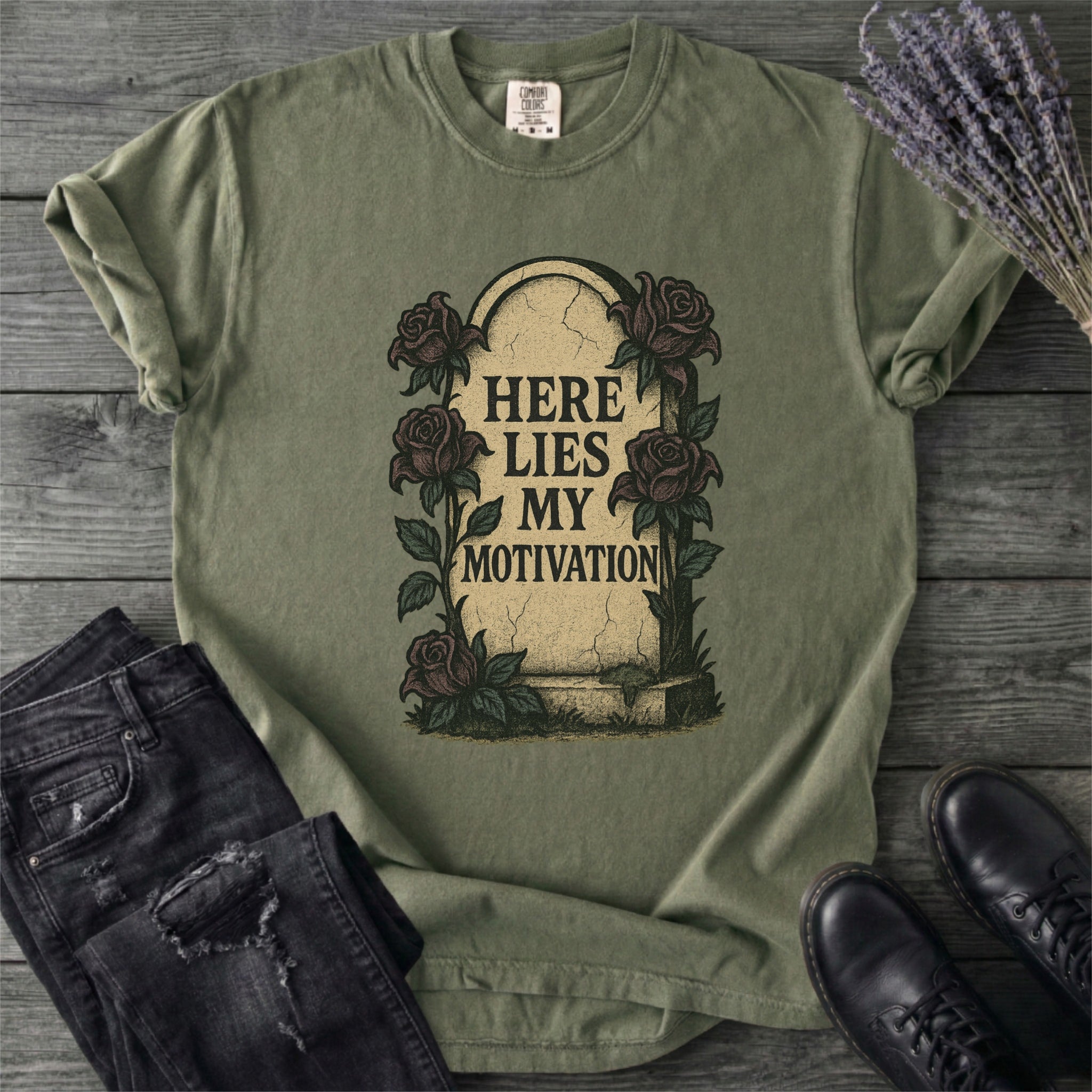 Here Lies My Motivation T-Shirt