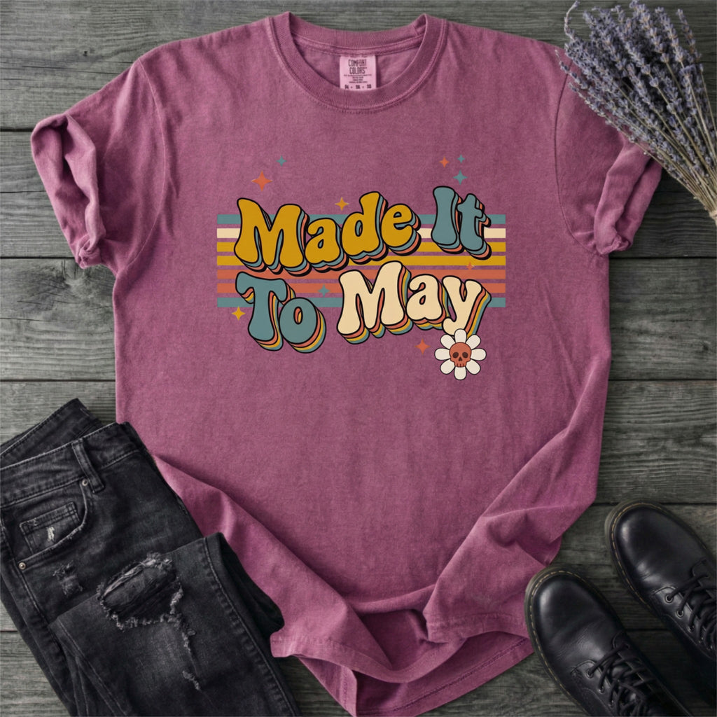 Made It To May Teacher T-Shirt