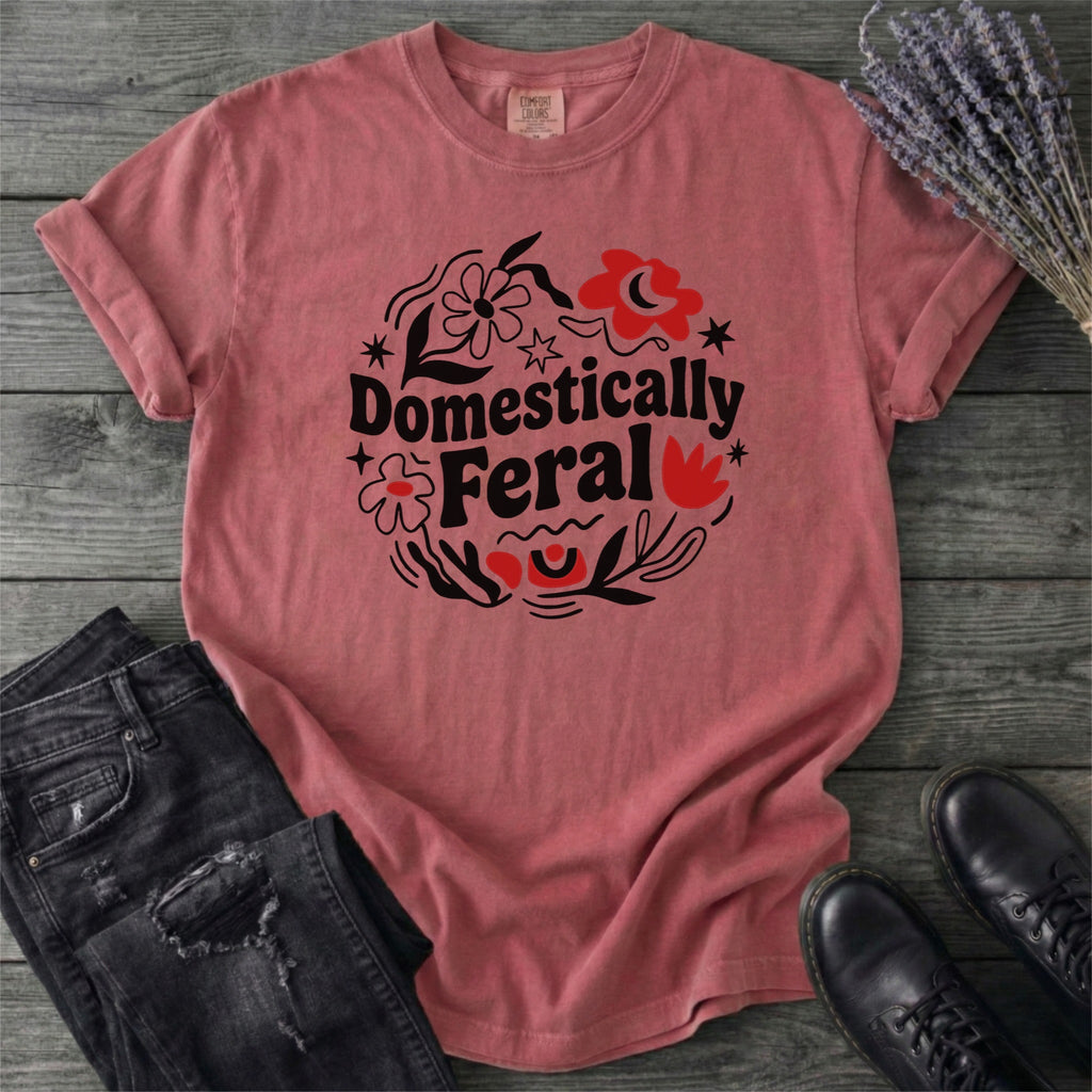 Domestically Feral T-Shirt