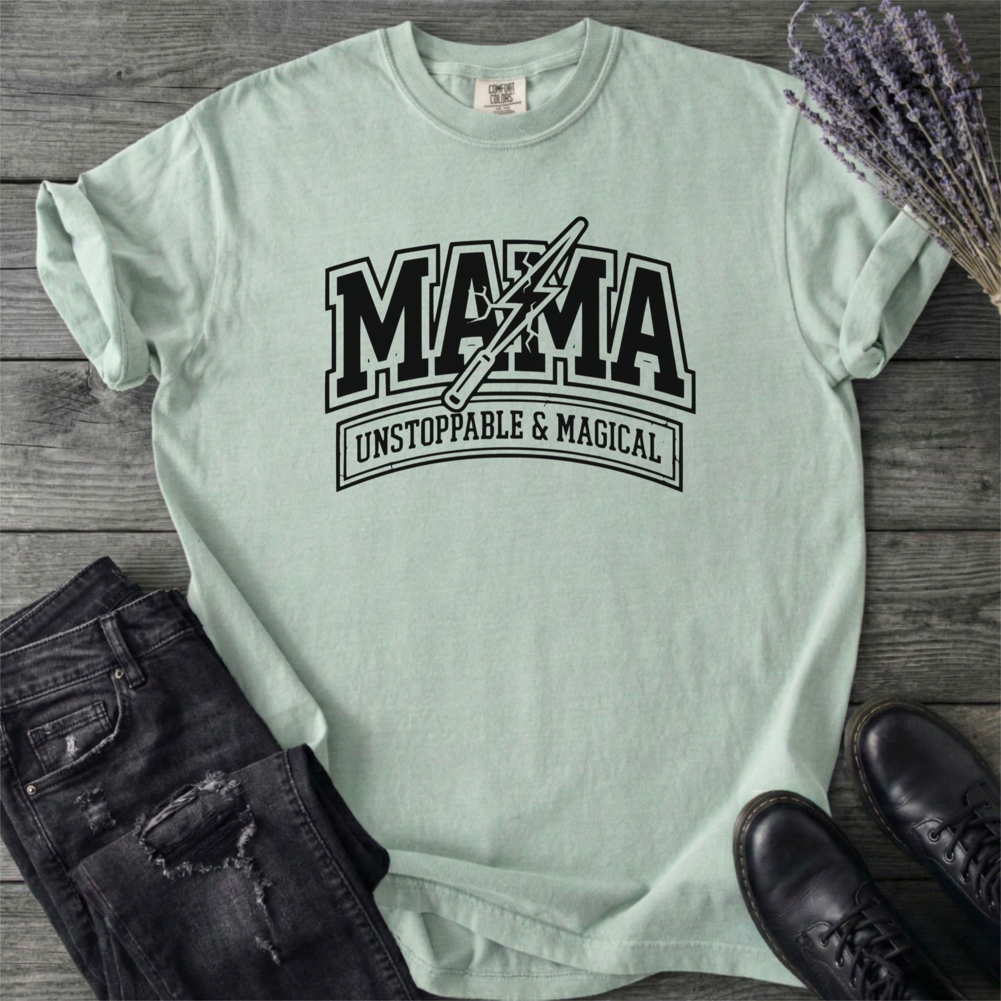 Mama Unstoppable And Magical T-Shirt