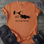 Tini Bit Feral T-Shirt