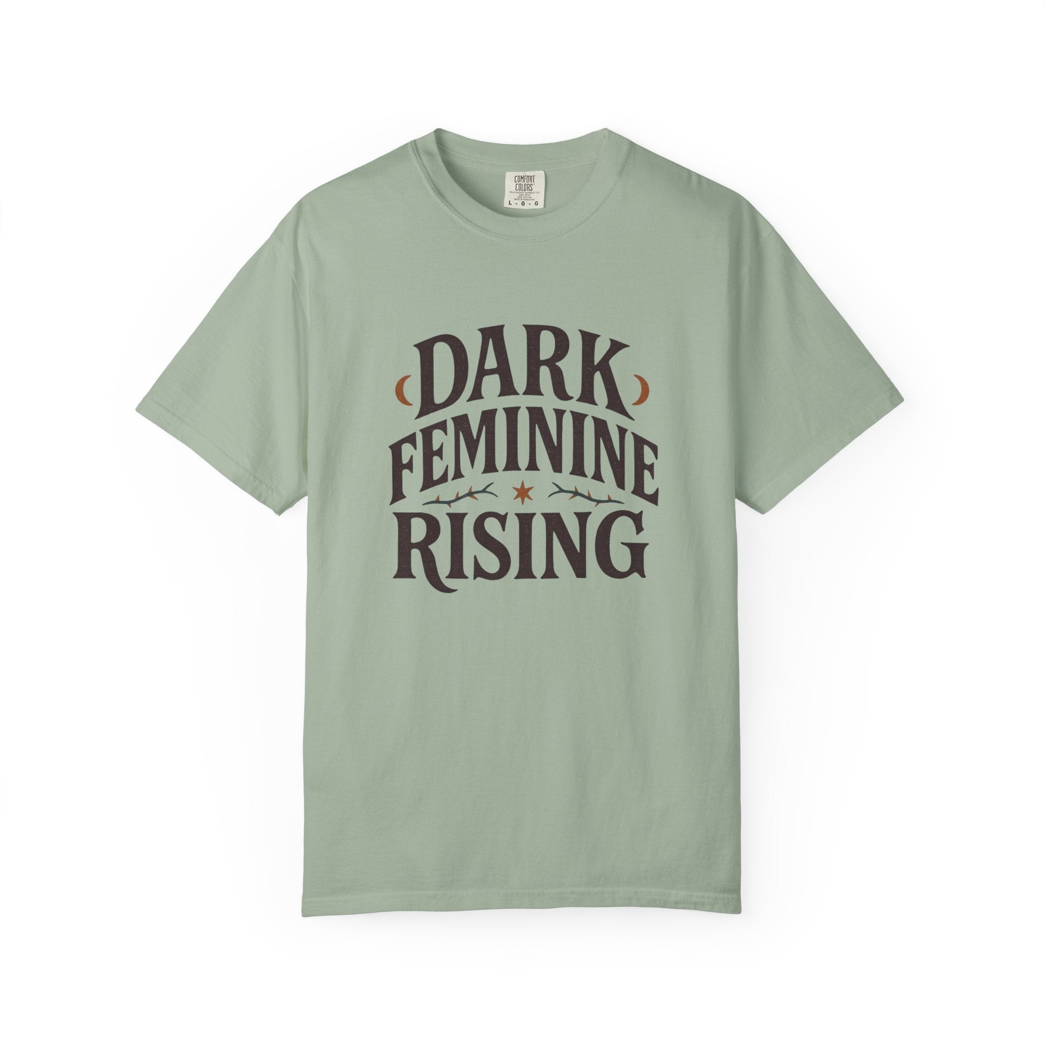 Dark Feminine Rising Empowerment T-Shirt