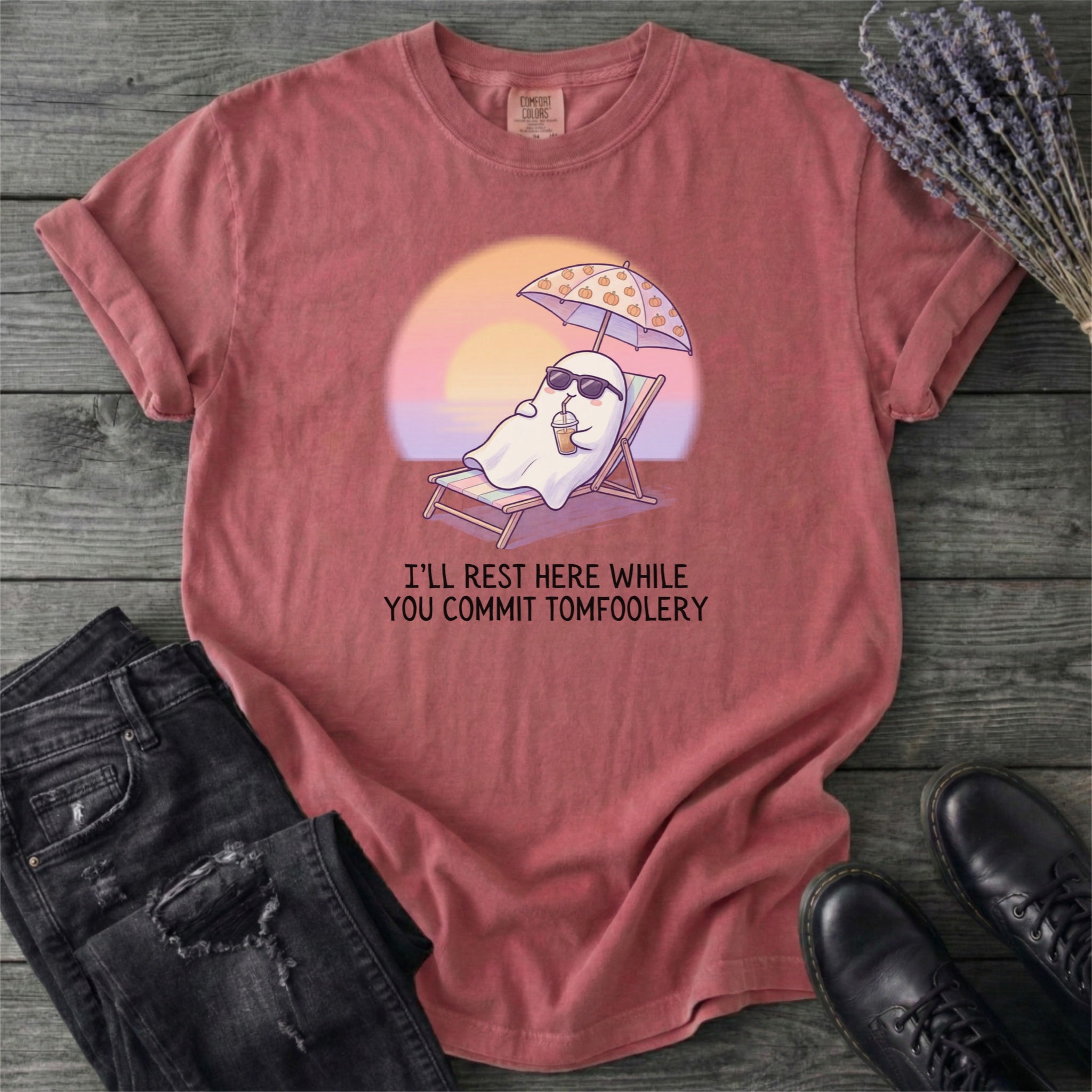 I'll Rest Here Tomfoolery T-Shirt