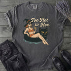 Too Hot To Hex T-Shirt