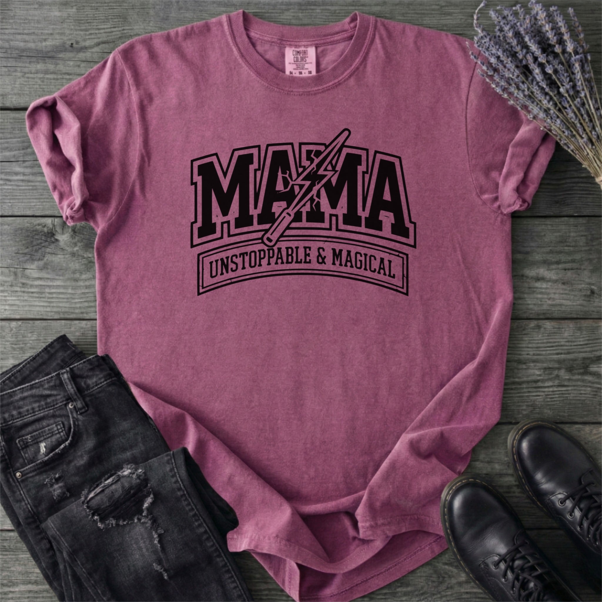 Mama Unstoppable And Magical T-Shirt