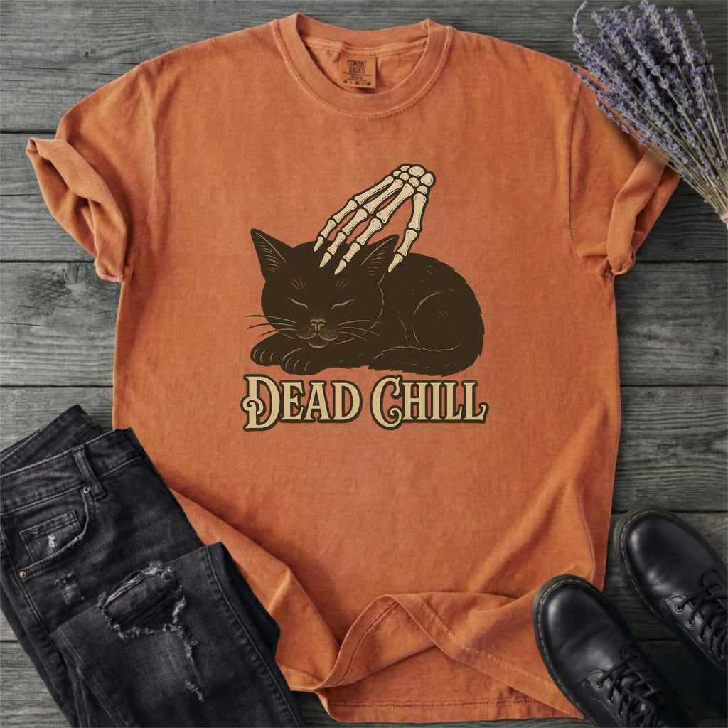 Dead Chill T-Shirt