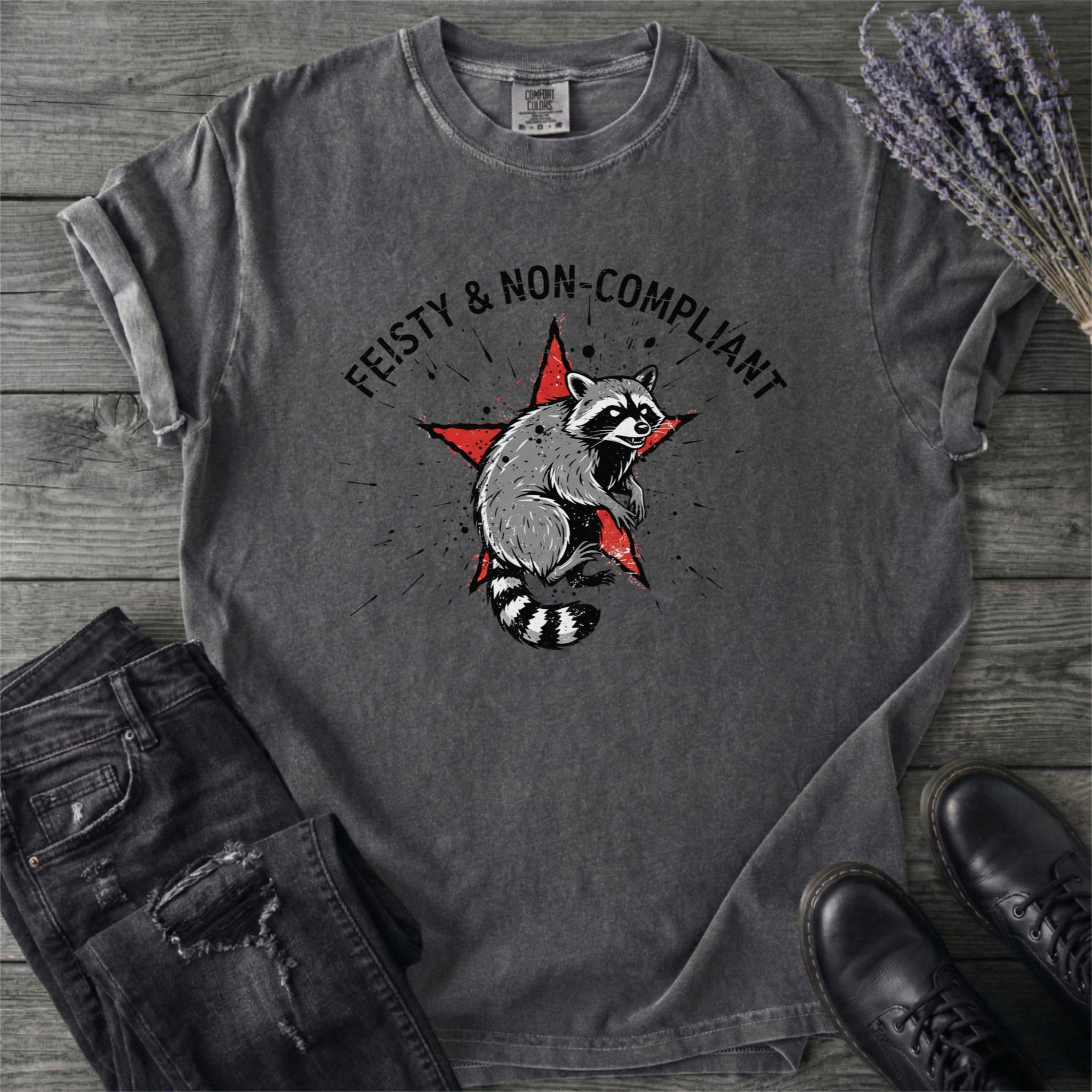 Feisty Non Compliant Raccoon T-Shirt