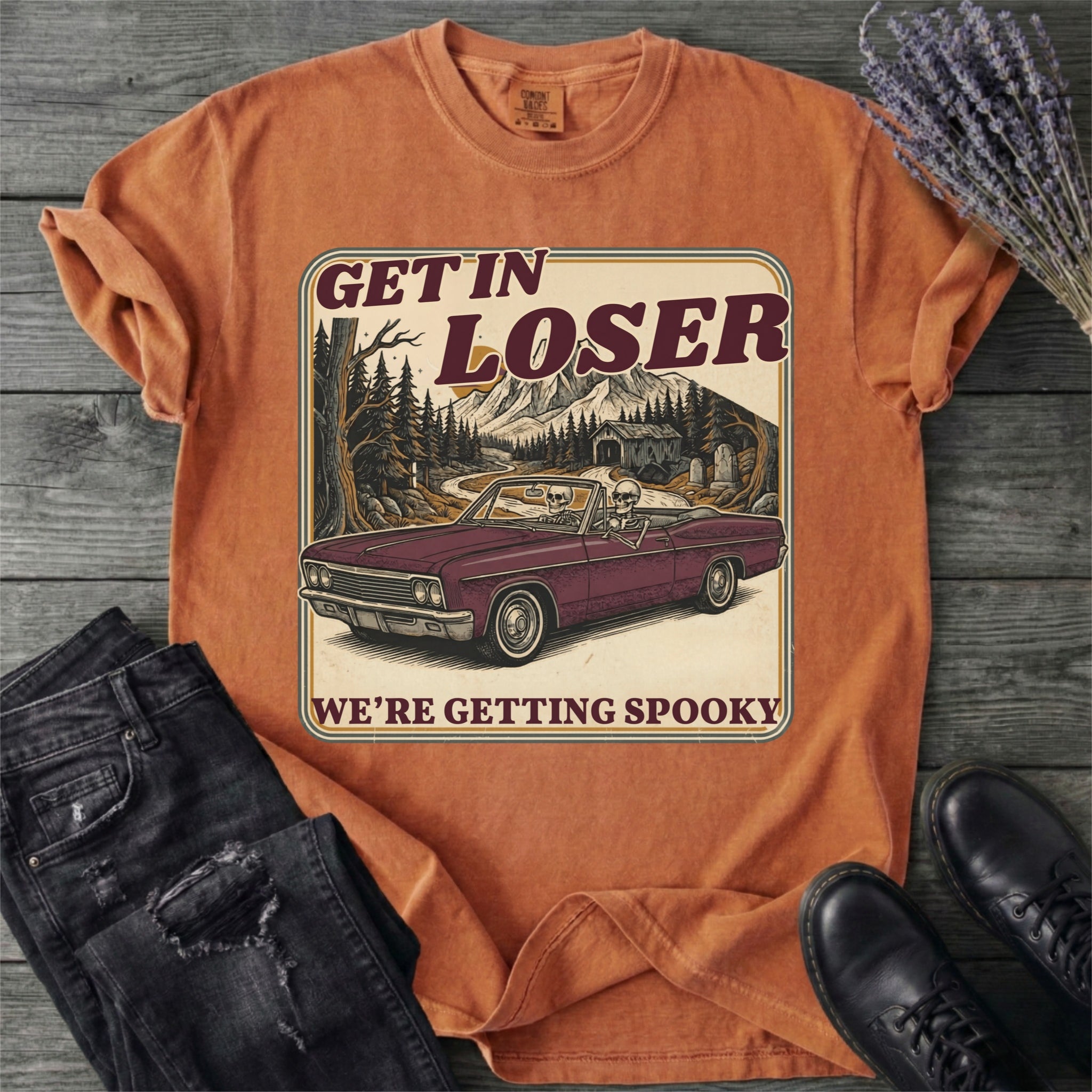 Get In Loser T-Shirt