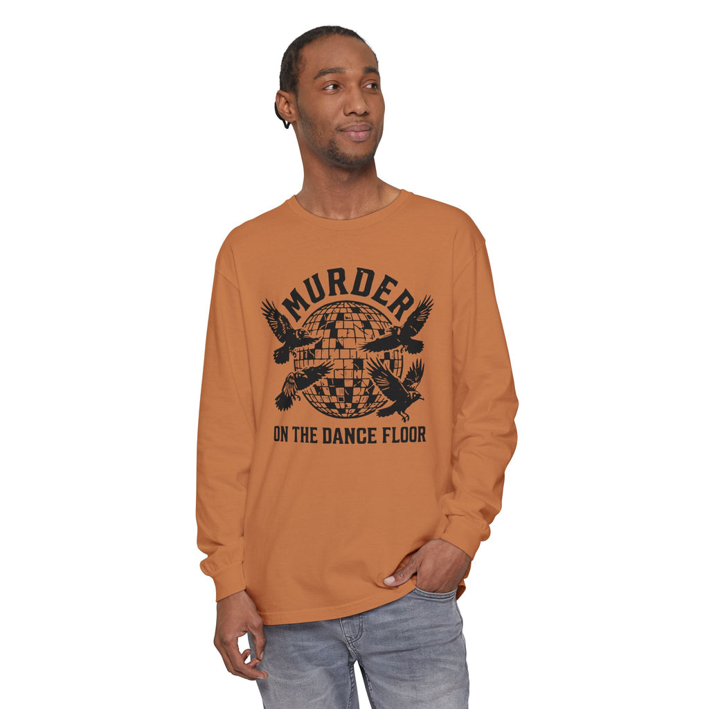 Murder On The Dance Floor Long Sleeve T-Shirt