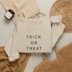 Trick Or Treat Sweatshirt