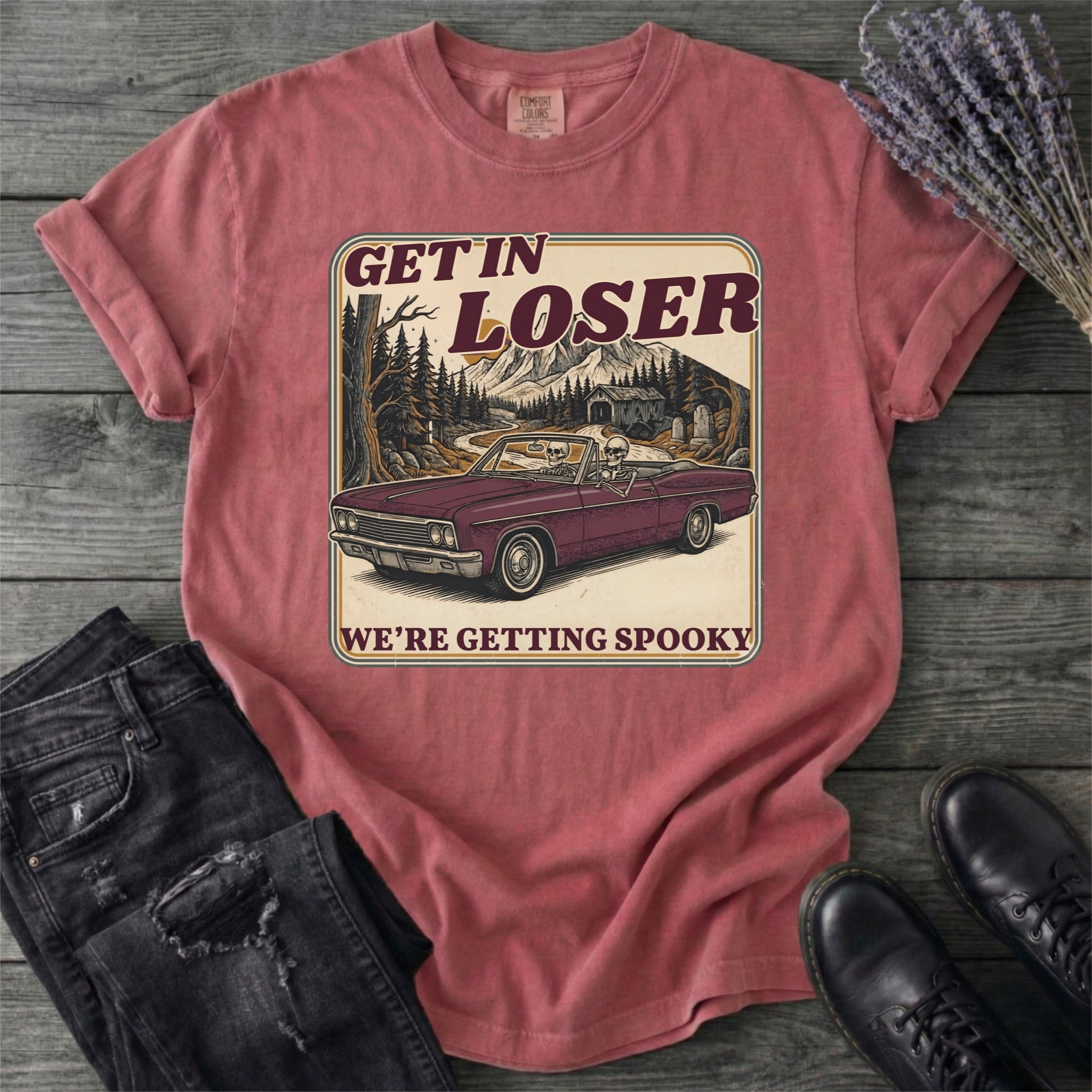 Get In Loser T-Shirt