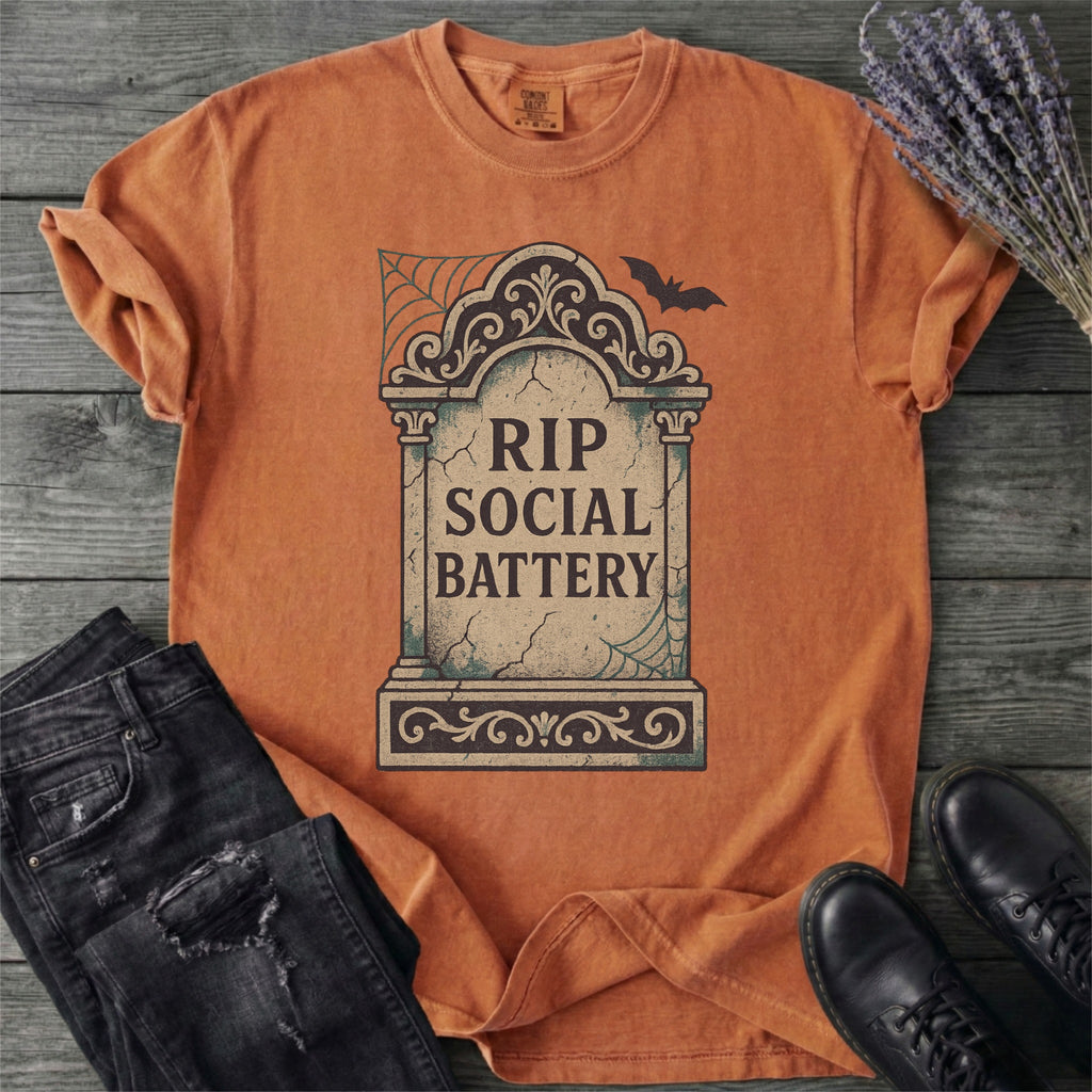 RIP Social Battery T-Shirt