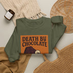 Death By Chocolate Sweatshirt