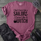 Curse Like A Witch T-Shirt