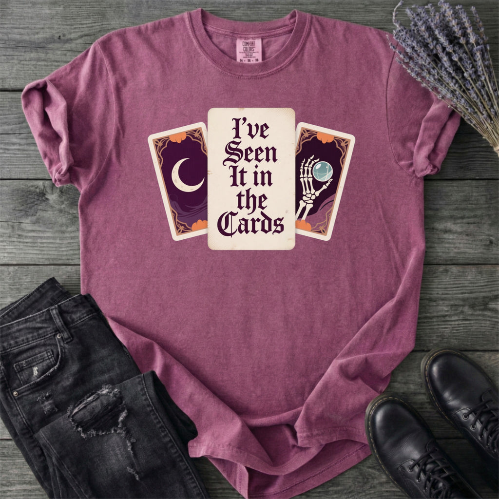 Ive Seen It In The Cards Tarot T-Shirt