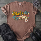 Made It To May Teacher T-Shirt