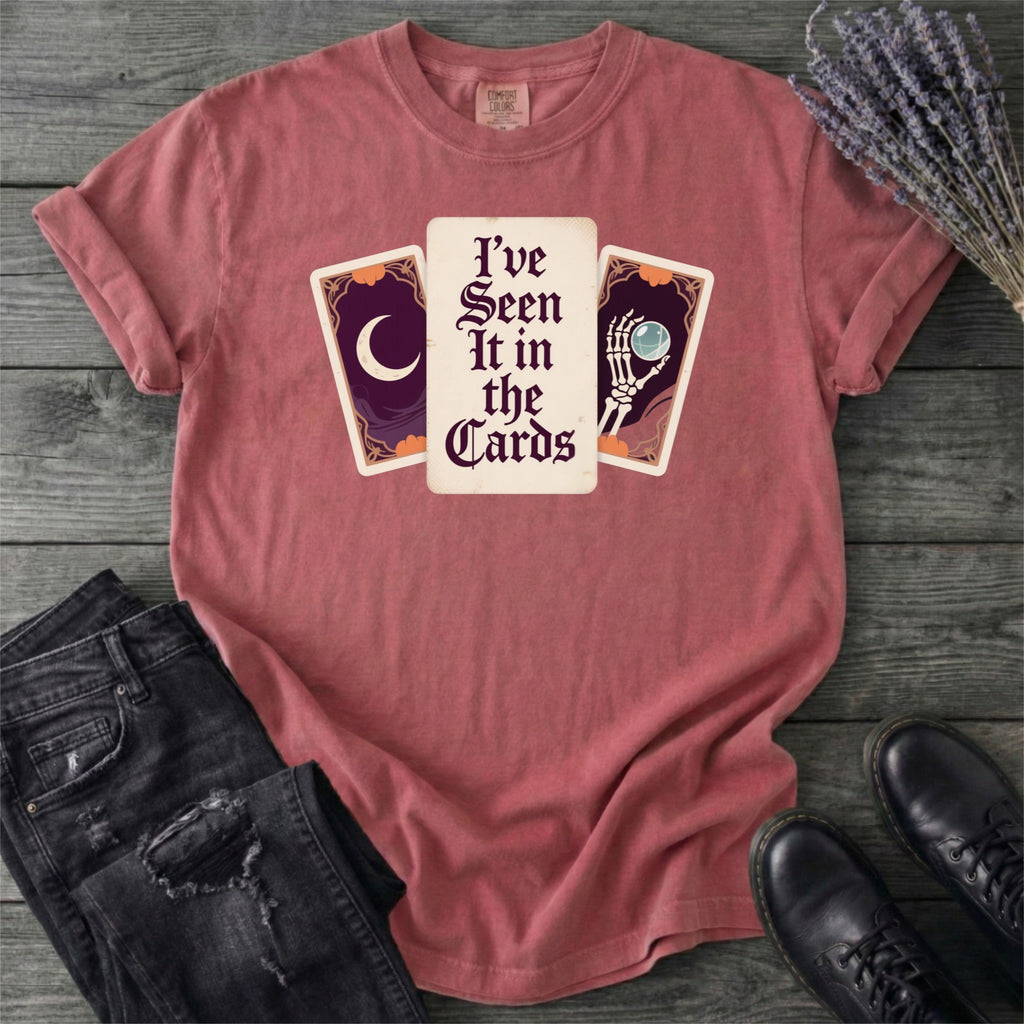 Ive Seen It In The Cards Tarot T-Shirt
