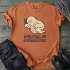 Ghosting Responsibilities T-Shirt