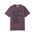 In a World Full of Influencers Be an Urban Legend Bigfoot T-Shirt