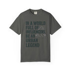 In a World Full of Influencers Be an Urban Legend Bigfoot T-Shirt