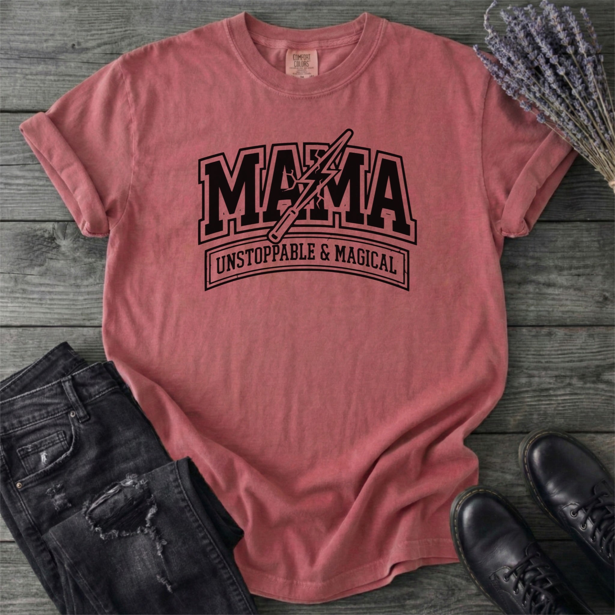 Mama Unstoppable And Magical T-Shirt