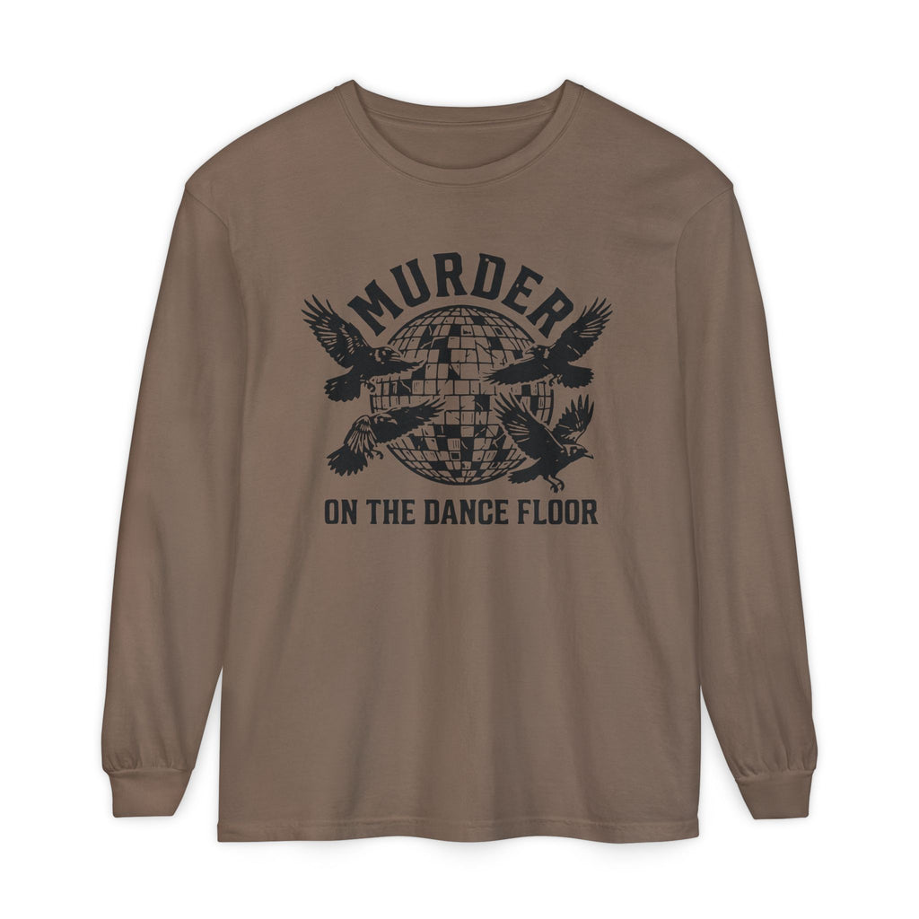 Murder On The Dance Floor Long Sleeve T-Shirt