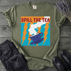 Spill The Tea T-Shirt