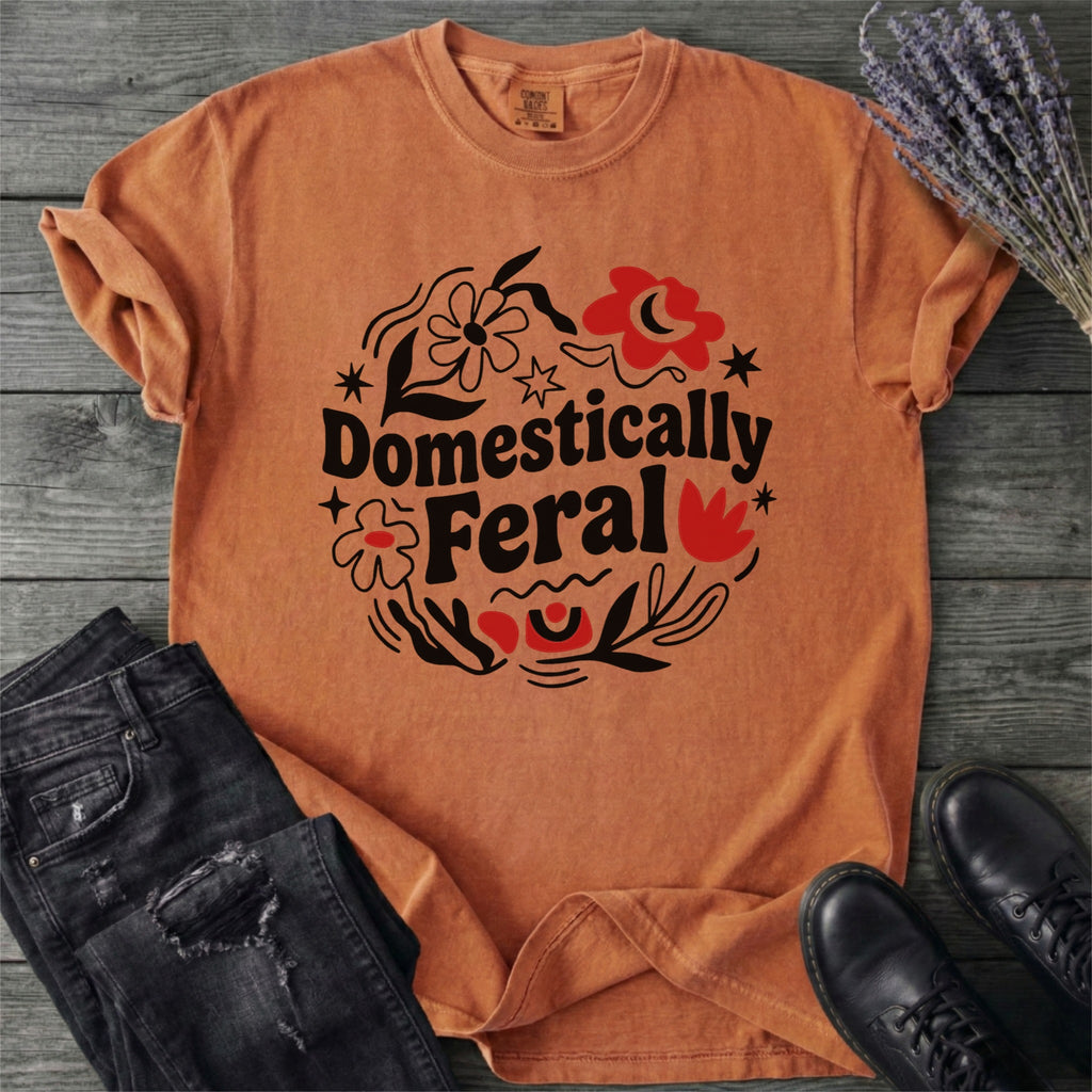 Domestically Feral T-Shirt