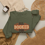 All Booked For Fall Sweatshirt