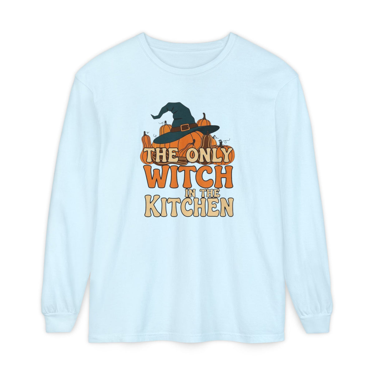 The Only Witch In The Kitchen Long Sleeve T-Shirt