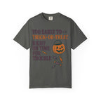 Too Early To Trick Or Treat Right On Time For Trouble T-Shirt