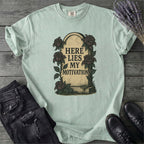 Here Lies My Motivation T-Shirt