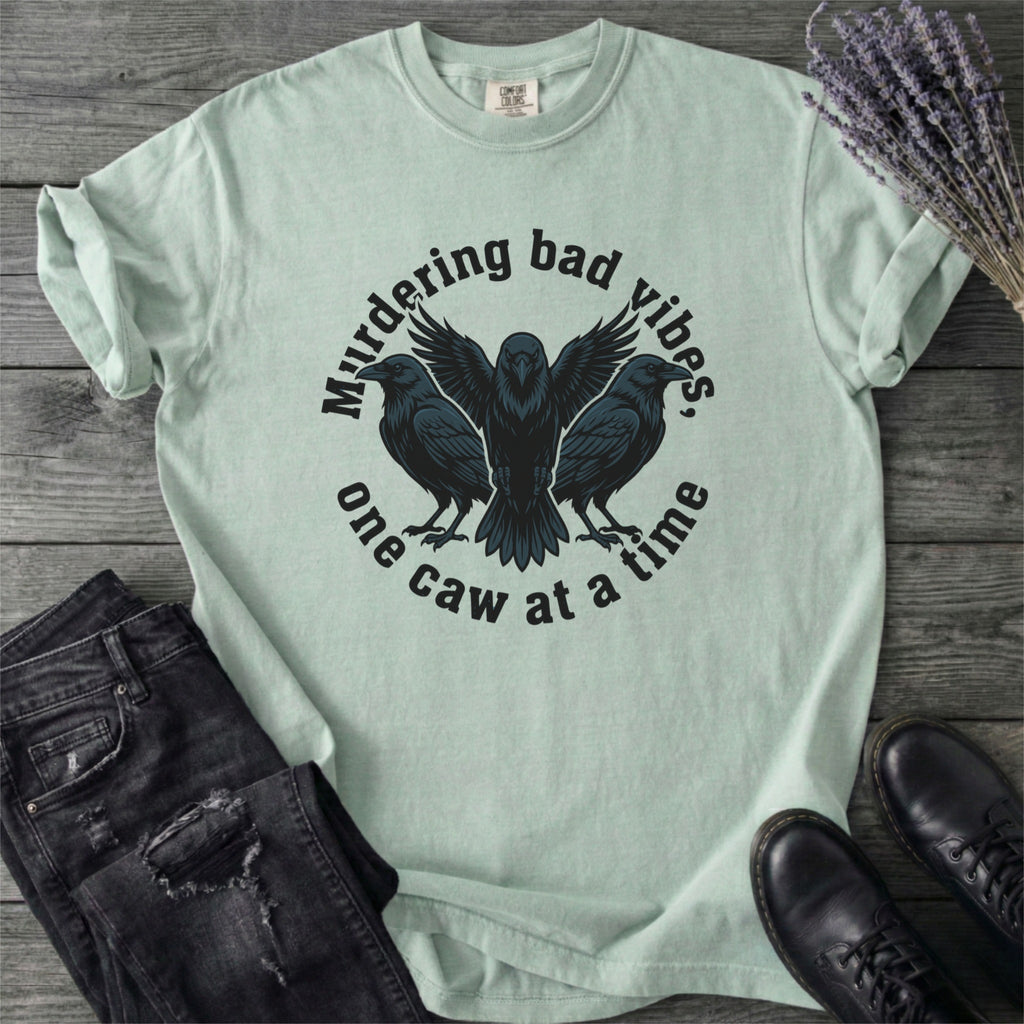 Murdering Bad Vibes T-Shirt